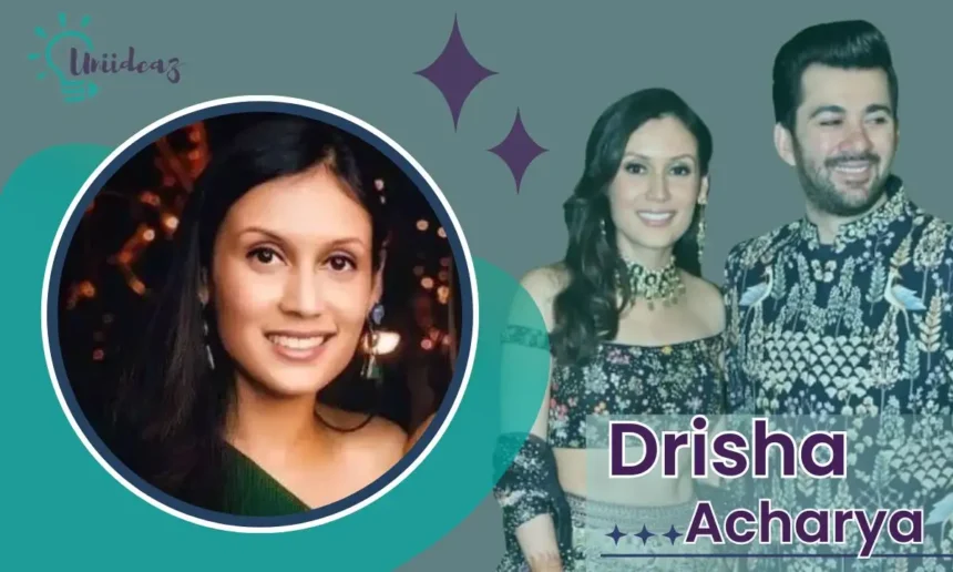 drisha acharya