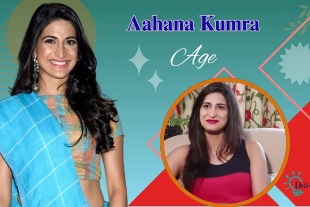 aahana kumra Age