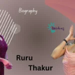 ruru thakur age