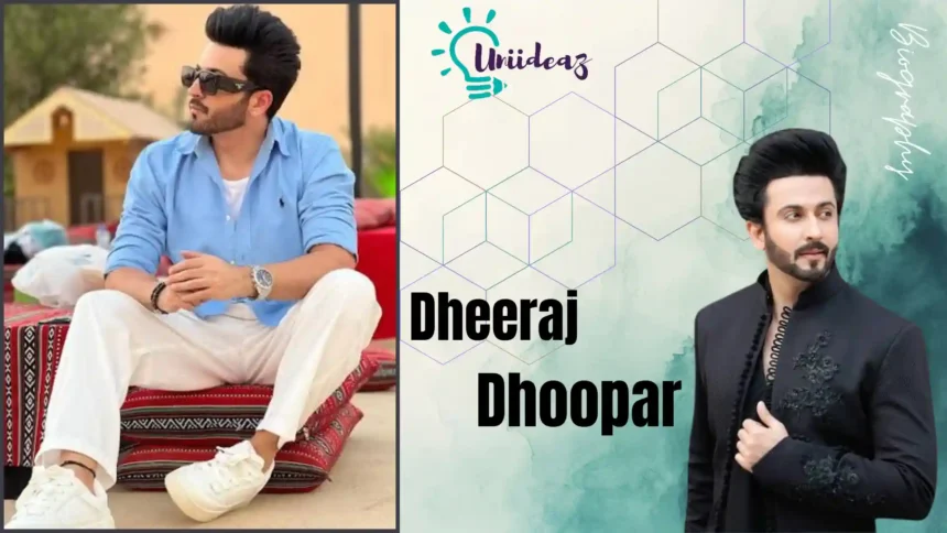 Dheeraj Dhoopar