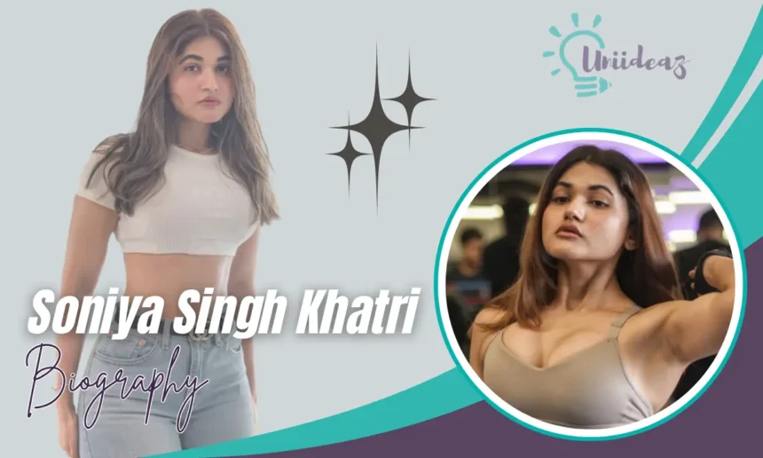 soniya singh khatri age